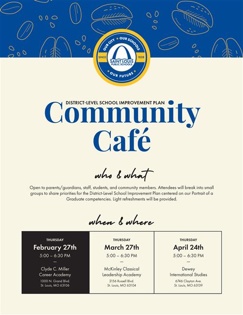 A flyer for Saint Louis Public Schools' Community Café, a district-level school improvement plan event. The flyer has a blue 
